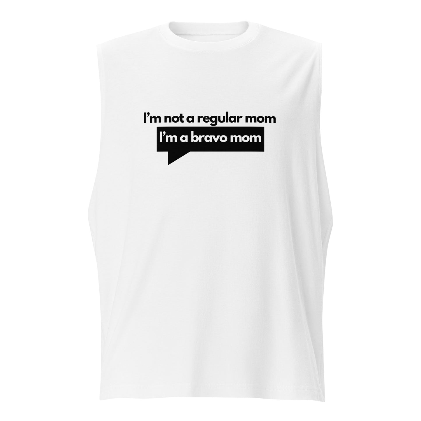 BRAVO MOM // NOT A REGULAR MOM // TANK TOP