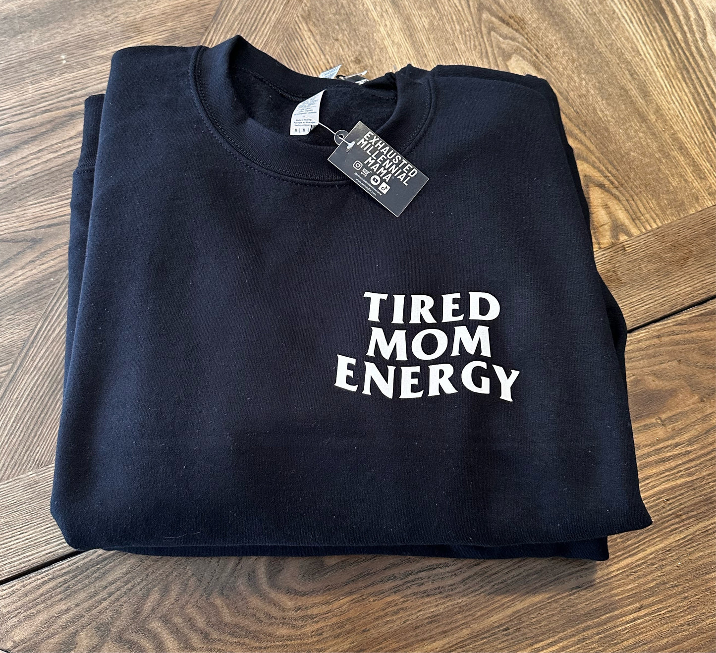 TIRED MOM ENERGY SWEATSHIRT // FUNNY MAMA CREWNECK GIFT