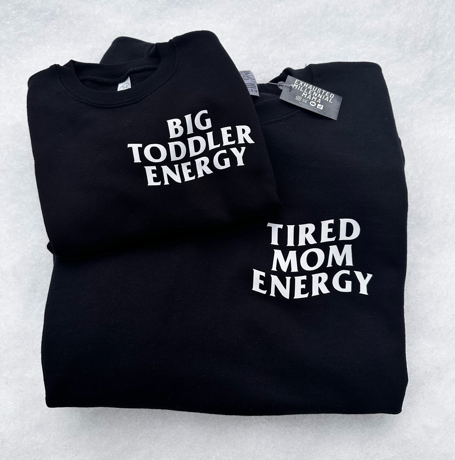 BIG TODDLER ENERGY SWEATSHIRT // FUNNY APPAREL FOR KIDS MOMS SWEATSHIRT