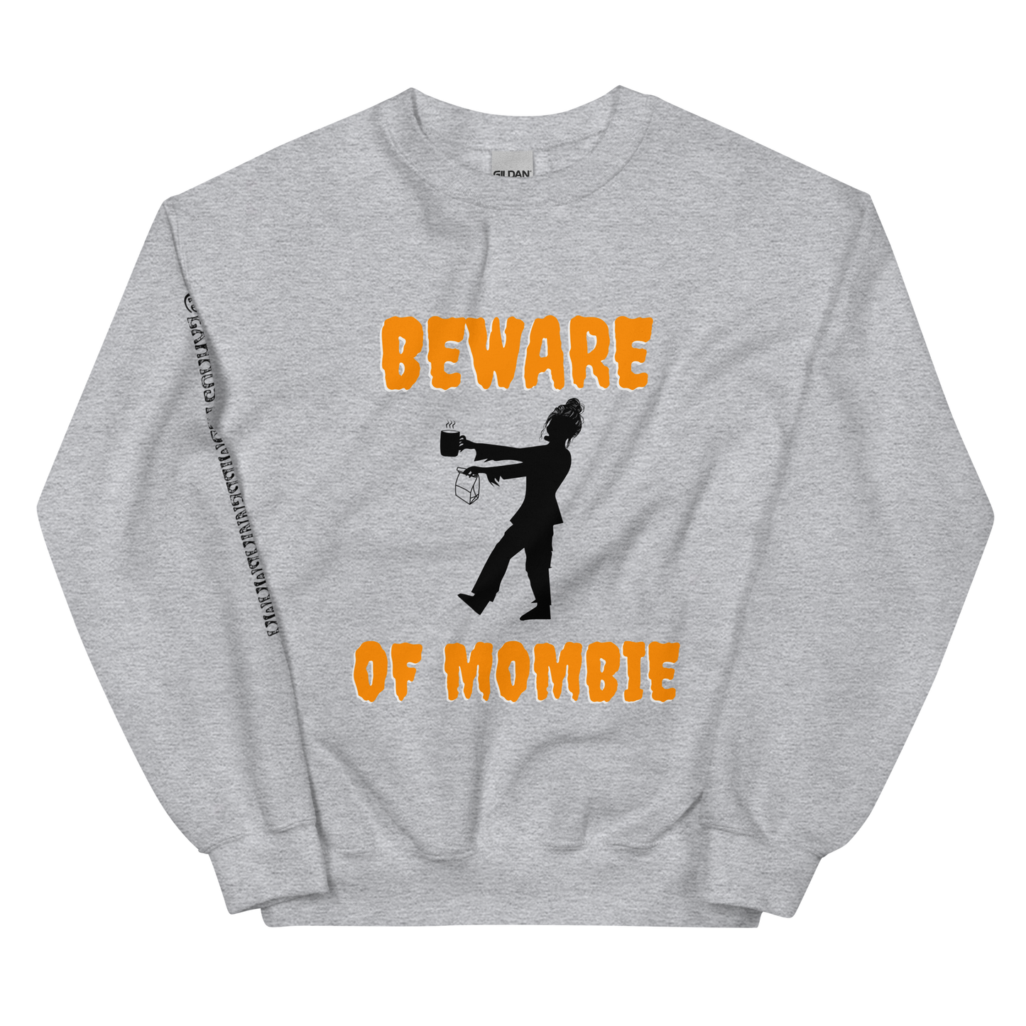 BEWARE OF MOMBIE HOLDING LUNCH BAG SWEATSHIRT (Unisex)