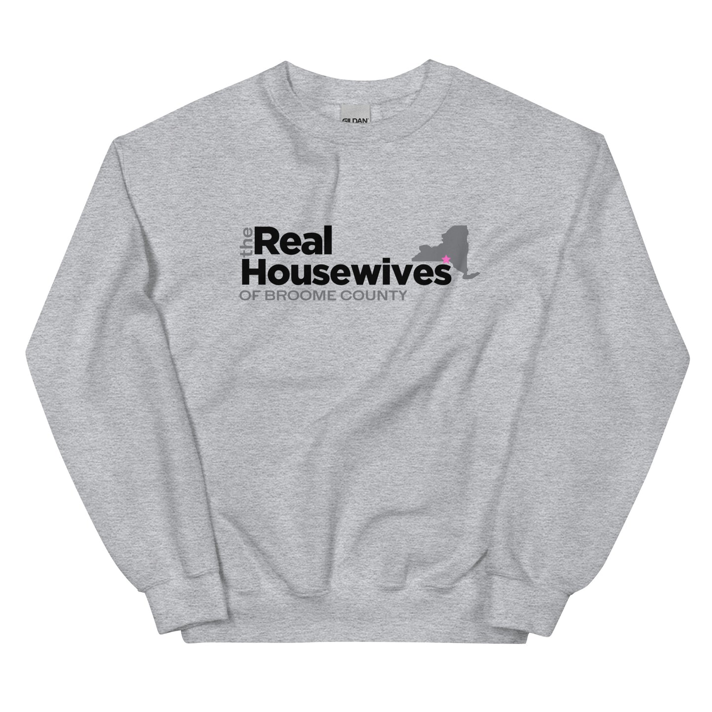 The RHOBC Unisex Sweatshirt //Real Housewives Parody// Broome County Bravo Fan